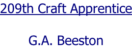 209th Craft Apprentice  G.A. Beeston